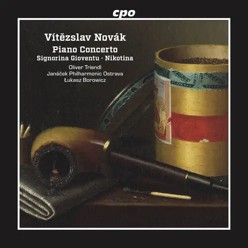 Oliver Triendl: Piano Concerto; Signorina Gioventu; Nikotina - Compact Discs 1