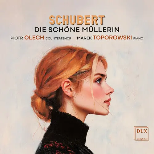 Piotr Olech: Die Schone Mullerin, Op. 25, D. 795 - Compact Discs 1