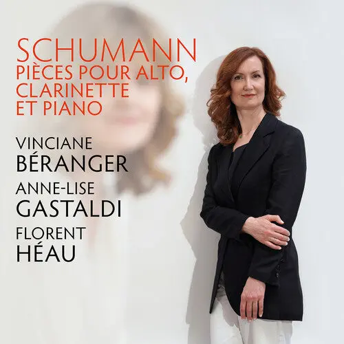 Vinciane Beranger: R. Schumann: Pieces Pour Alto, Clarinette Et Piano - Compact Discs 1