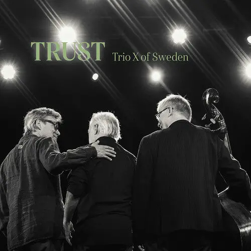 Trio X Of Sweden: Trust - Compact Discs 1