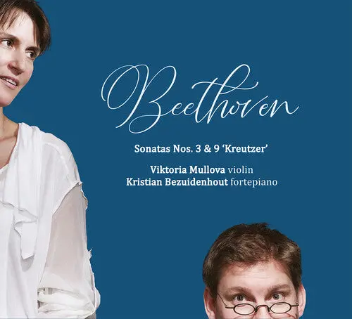 Viktoria Mullova: Beethoven: Violin Sonatas 3 & 9 - Compact Discs 1