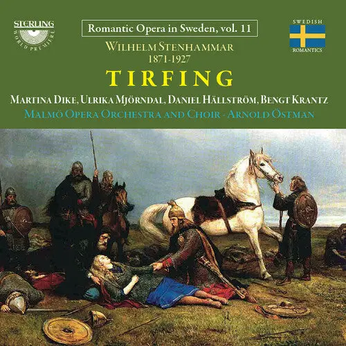 Wilhelm Stenhammar: Tirfing: Wilhelm Stenhammar: Tirfing - Compact Discs 1
