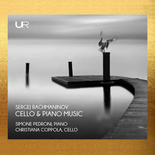 Simone Pedroni: Rachmaninoff: Cello & Piano Music - Compact Discs 1
