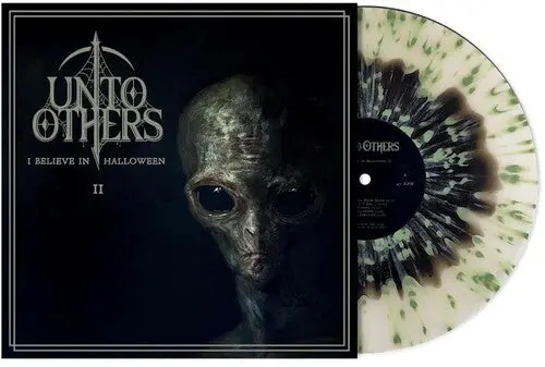 Unto Others: I Believe In Halloween Ii - Ltd Black & Green Splatter Vinyl - Vinyl Lp 1