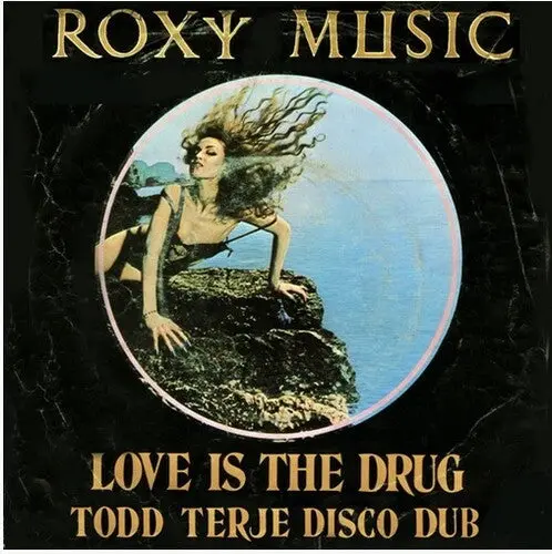 Roxy Music: Love Is The Drug - 12-Inch Single 1