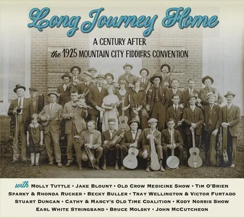 Various Artists: Long Journey Home: A Century Affair - The 1925 Mountain City Fiddlers Convention (Various Artists) - Compact Discs 1