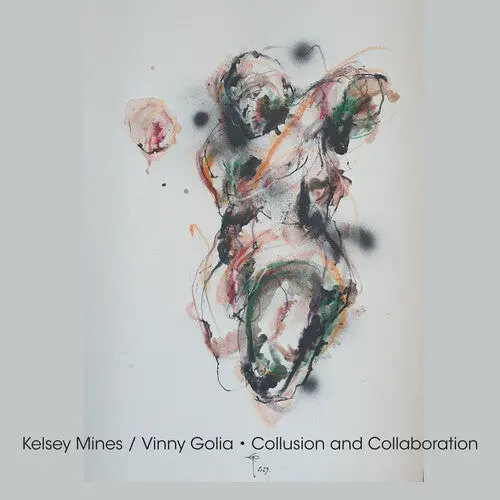 Kelsey Mines: Collusion And Collaboration - Compact Discs 1