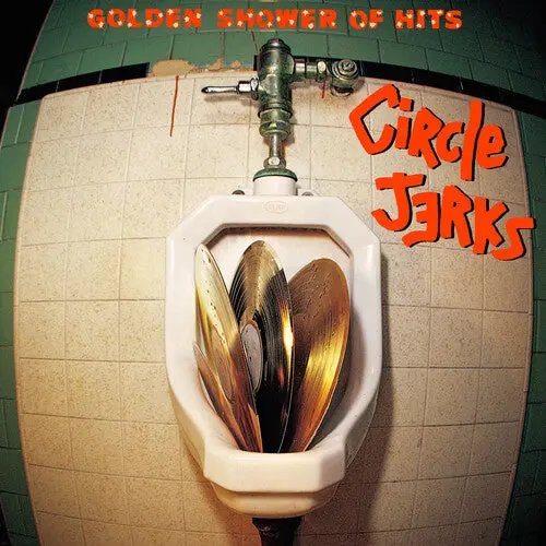 The Circle Jerks: Golden Shower Of Hits - Vinyl Lp 1