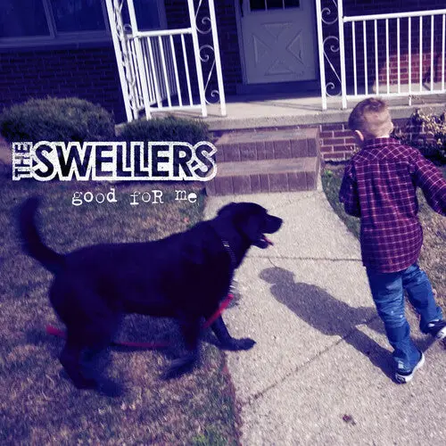 The Swellers: Good For Me - Vinyl Lp 1