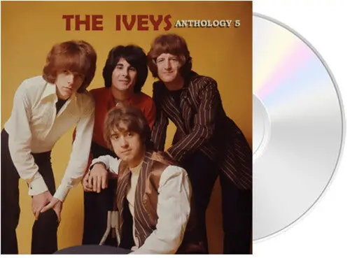 The Iveys: Miniskirts & Rainbows - The Iveys Anthology Volume 5 - Compact Discs 1