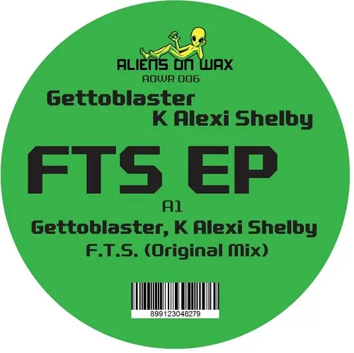 Gettoblaster / K Alexi Shelby: Fts - 12-Inch Single 1