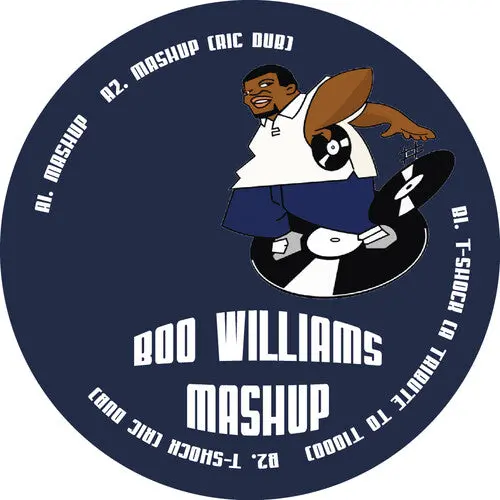 Boo Williams: Mashup - 12-Inch Single 1