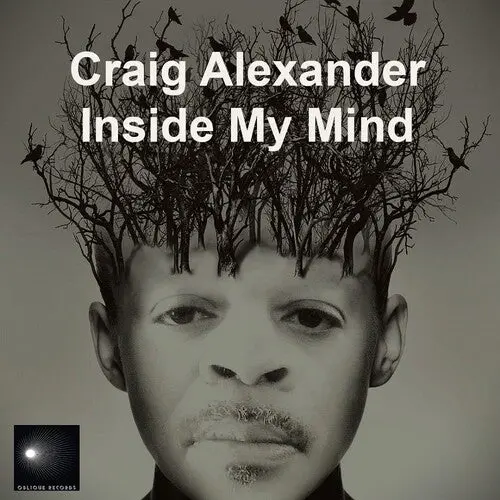 Craig Alexander: Inside My Mind - 12-Inch Single 1