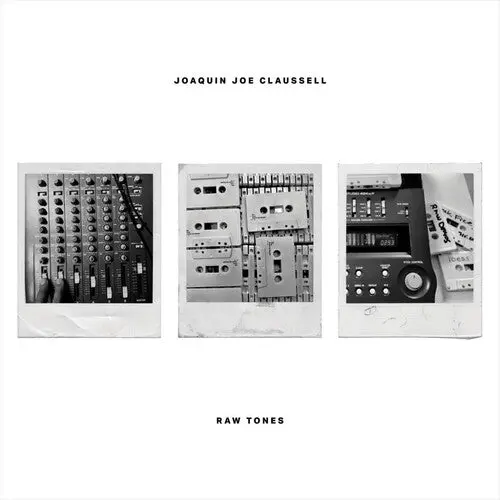 Joaquin Joe Claussell: Raw Tones - Vinyl Lp 1