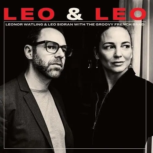 Watling, Leonor / Sidran, Leo / Groovy French Band: Leo & Leo - Compact Discs 1