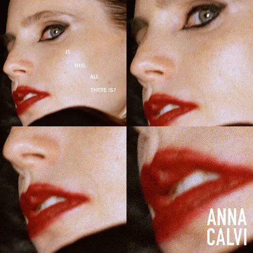 Anna Calvi: Is This All There Is? - Compact Discs 1