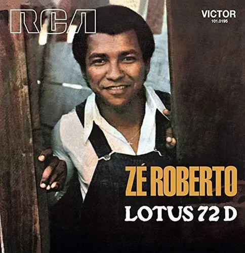 Ze Roberto: Lotus 72 D - 7-Inch Single 1