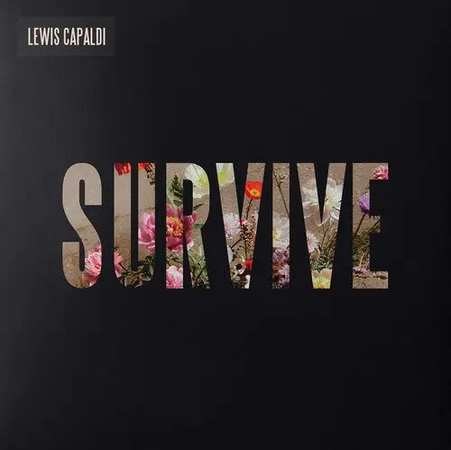 Lewis Capaldi: Survive - Compact Discs 1