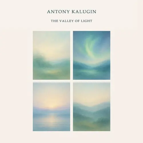 Antony Kalugin: The Valley Of Light - Compact Discs 1