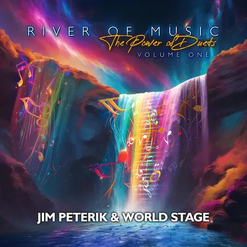 Peterik, Jim & World Stage: River Of The Music: The Power Of Duets - Vol. 1 - Compact Discs 1