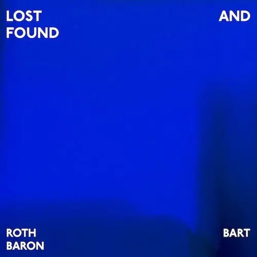 Roth Bart Baron: Lost & Found - Vinyl Lp 1