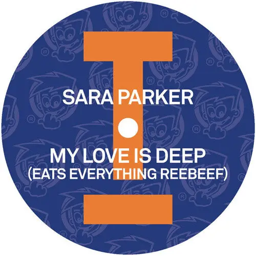 Sara Parker: My Love Is Deep (Eats Everything Reebeef) - 12-Inch Single 1