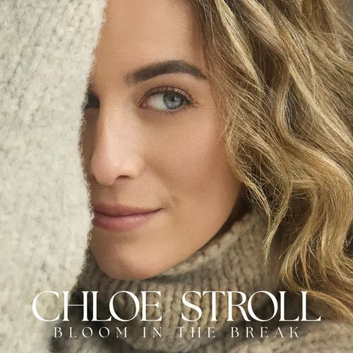 Chloe Stroll: Bloom In The Break - Vinyl Lp 1