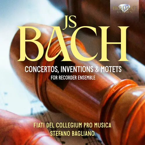 Collegium Pro Musica: J.S. Bach: Concertos, Inventions & Motets For Recorder Ensemble - Compact Discs 1