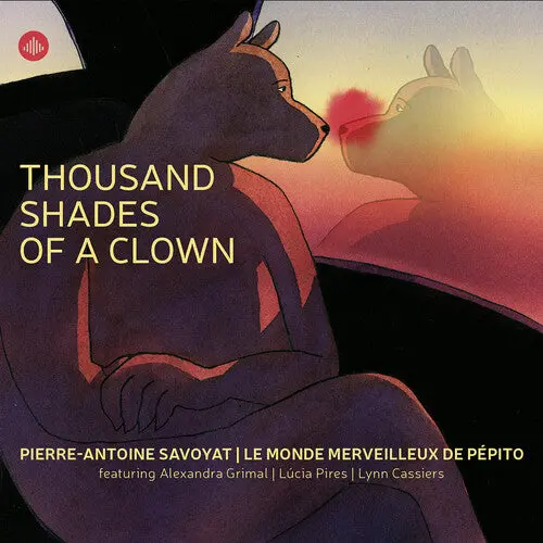 Pierre-Antoine Savoyat: Thousand Shades Of A Clown - Compact Discs 1