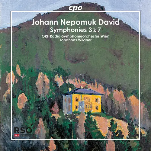 Orf Radio-Symphonieorchester Wien: Johann Nepomuk David: Symphonies 3 & 7 - Compact Discs 1
