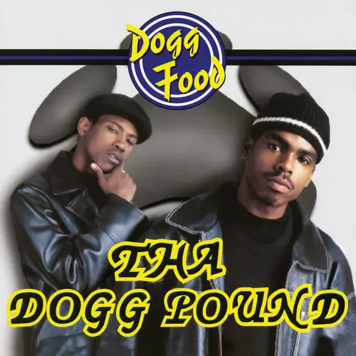 Tha Dogg Pound: Dogg Food - Compact Discs 1