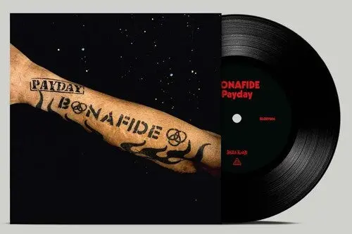 Bonafide: Pay Day - 7-Inch Single 1