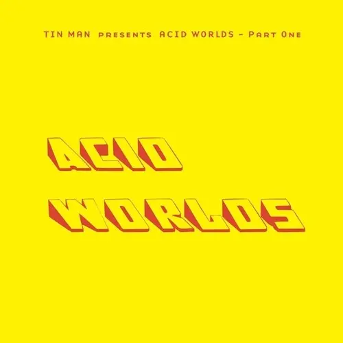 Tin Man: Acid Worlds Part One - 12-Inch Single 1