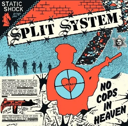 Split System: No Cops In Heaven - 7-Inch Single 1