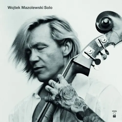 Wojtek Mazolewski: Solo - Compact Discs 1