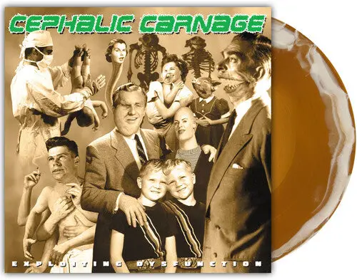 Cephalic Carnage: Exploiting Dysfunction - Vinyl Lp 1
