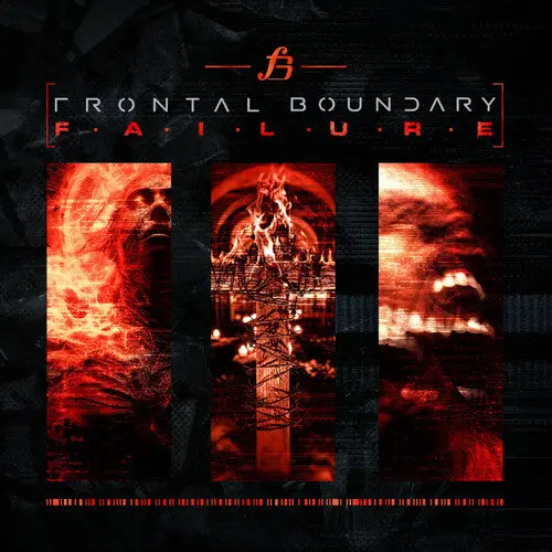 Frontal Boundary: Failure - Compact Discs 1
