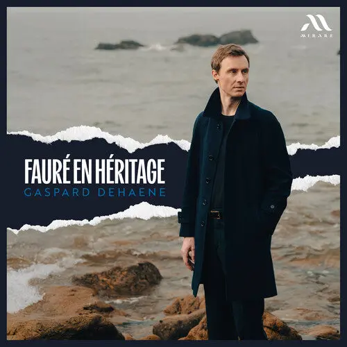 Gaspard Dehaene: Faure En Heritage - Compact Discs 1