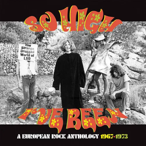 So High I've Been: European Rock Anthology 1967-73: So High I've Been: A European Rock Anthology 1967-1973 / Various - Compact Discs 1
