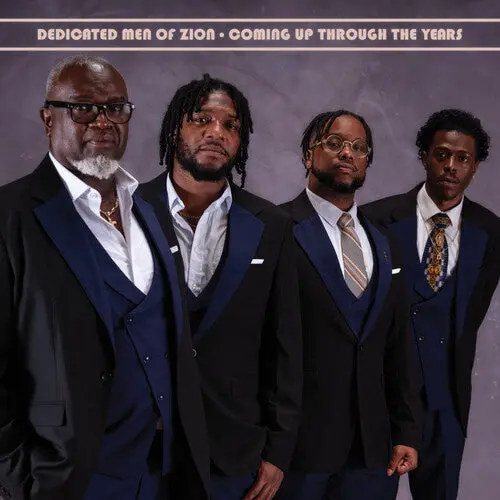Dedicated Men Of Zion: Coming Up Through The Years - Compact Discs 1