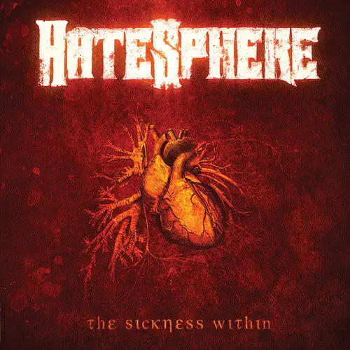 Hatesphere: The Sickness Within - Vinyl Lp 1