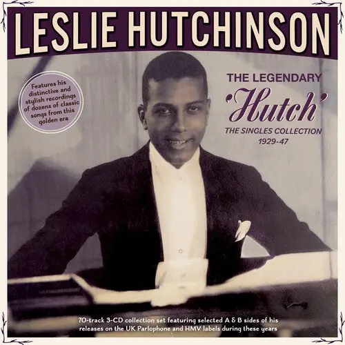 Leslie Hutchinson: The Legendary 'Hutch': The Singles Collection 1929-47 - Compact Discs 1