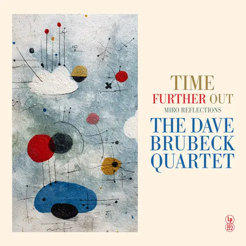 Dave Brubeck: Time Further Out (Miro Reflections) - Vinyl Lp 1