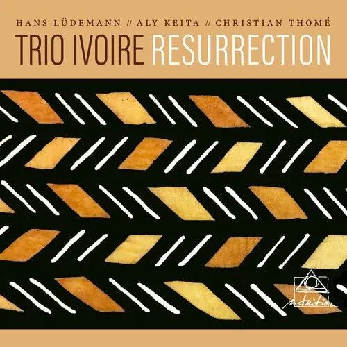 Trio Ivoire: Resurrection - Compact Discs 1