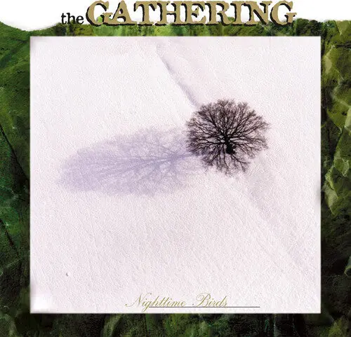 The Gathering: Nighttime Birds - Compact Discs 1