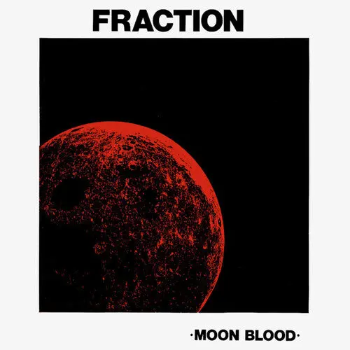 Fraction: Moon Blood - Vinyl Lp 1