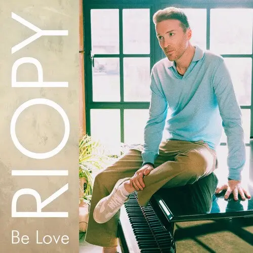 Riopy: Be Love - Vinyl Lp 1