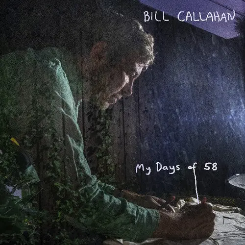 Bill Callahan: My Days Of 58 - Compact Discs 1