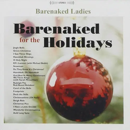 Barenaked Ladies: Barenaked For The Holidays - Compact Discs 1