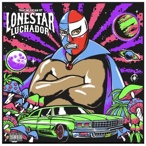 That Mexican Ot: Lonestar Luchador - Vinyl Lp 1